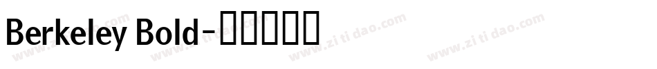 Berkeley Bold字体转换